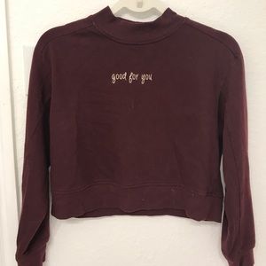 Maroon “Good For You” Crewneck